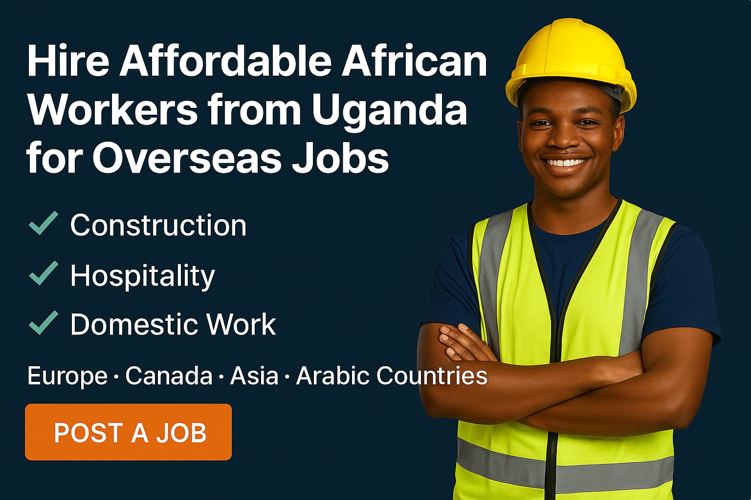 Hire Affordable African Workers from Uganda for Overseas Jobs